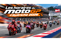 Les horaires du motoGP d'Autriche 2026