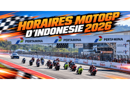 Horaires Moto GP Indonésie 2026 : programme complet
